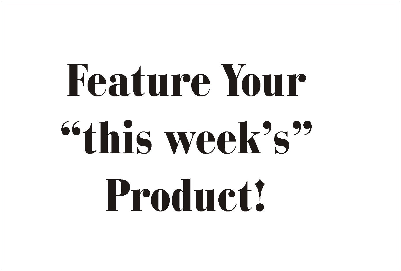 Feature Your Product